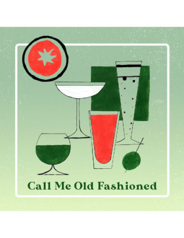 Compilation - Call Me Old Fashioned