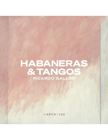 Ricardo Gallen, Vasi - Habaneras and Tangos - (CD)