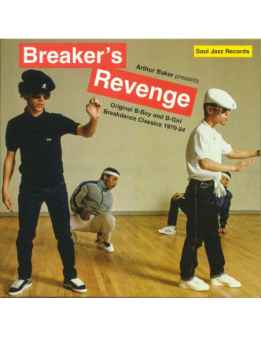 Baker, Arthur/Various - Breaker's Revenge: Original B Boy and B Girl Breakdance Classics 1970-1984