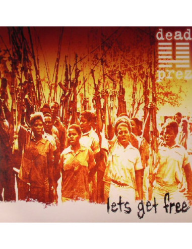 Dead Prez - Let's Get Free