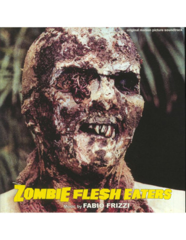 Frizzi, Fabio - Zombie Flesh Eaters (Soundtrack) (Collector's Edition)