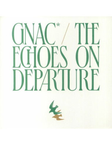 Gnac - The Echos On Departure