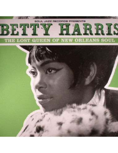 Harris, Betty - The Lost Queen Of New Orleans Soul