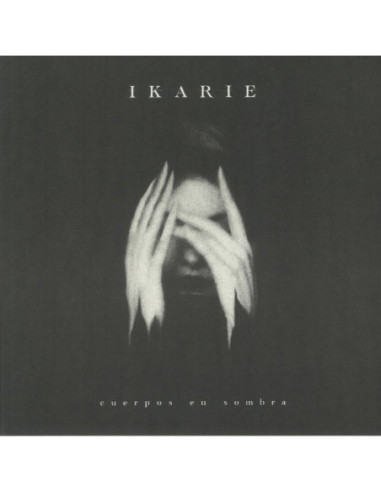 Ikarie - Cuerpos En Sombra