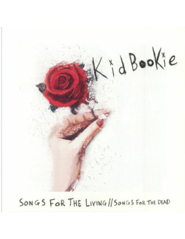 Kid Bookie - Songs For The Living Songs For The Dead