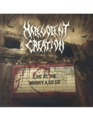 Malevolent Creation - Live At Whiskey A Go Go