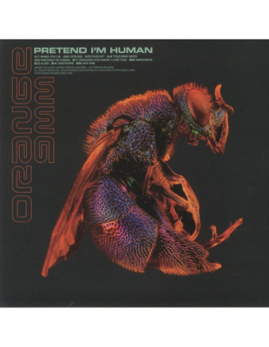 Orange 9Mm - Pretend I'm Human (remastered)