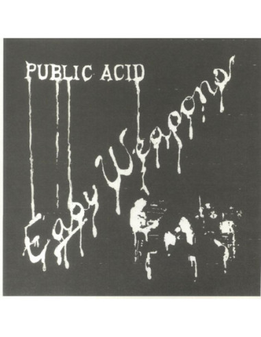 Public Acid - Easy Weapons