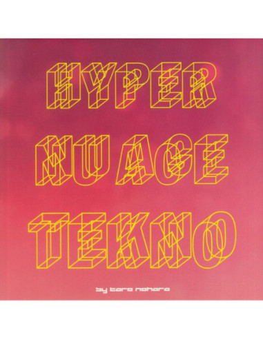 Taro Nohara - Hyper Nu Age Tekno