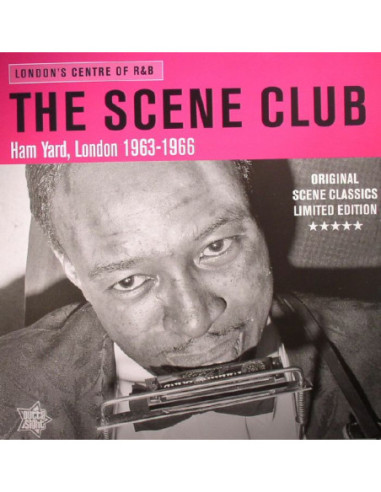 Various - The Scene Club: London's Centre Of RandB Ham Yard London 1963-1966