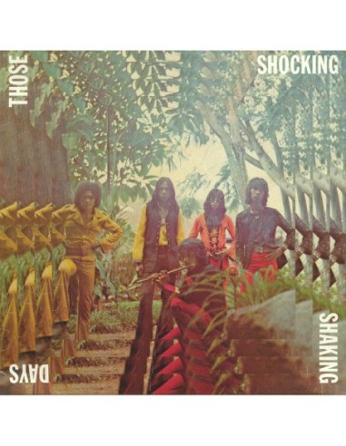 Various - Those Shocking Shaking Days: Indonesian Hard Psychedelic Progressive Rock and Funk 1970-1978