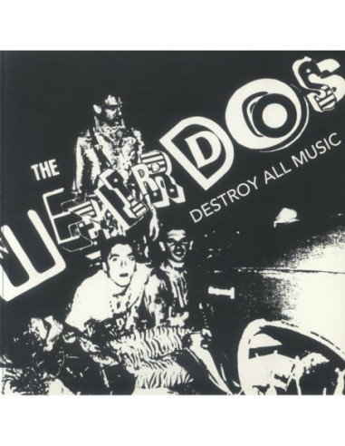 Weirdos, The - Destroy All Music (reissue) (White Vinyl)