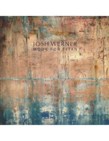 Werner, Josh - Mode For Titan