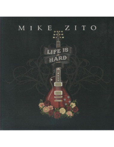 Zito, Mike - Life Is Hard