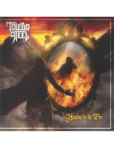 Toledo Steel - Heading For The Fire