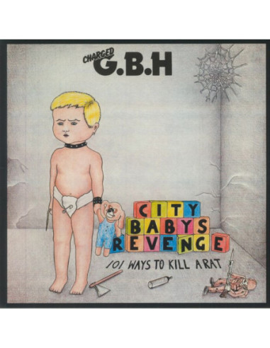 Charged Gbh - City Baby's Revenge