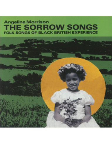 Morrison Angeline - The Sorrow Songs: Folk Songs Of Black British Experience (85th Anniversary Edition)