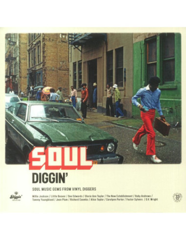 Various - Soul Diggin': Soul Music Gems From Vinyl Diggers