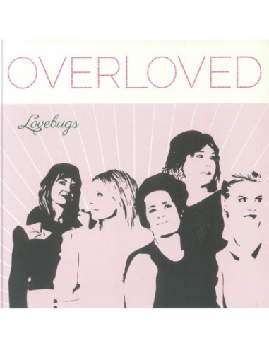 Lovebugs - Overloved