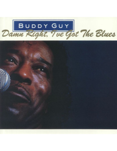 Guy Buddy - Damn Right I've Got The Blues