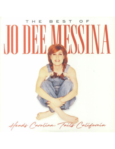 Messina Jo Dee - Heads Carolina Tails California: Best Of Jo Dee