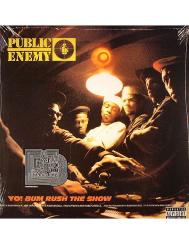 Public Enemy - Yo! Bum Rush The Show