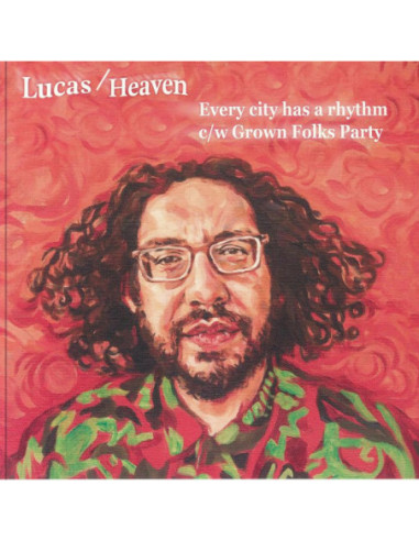 Lucas/Heaven - Every City Has A Rhythm