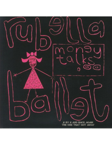 Rubella Ballet - Money Talks (remastered)