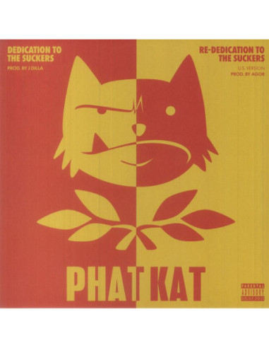 Phat Kat - Dedication To The Suckers and Re Dedication To The Suckers