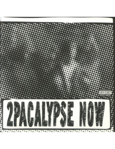 2Pac - 2pacalypse Now (reissue)