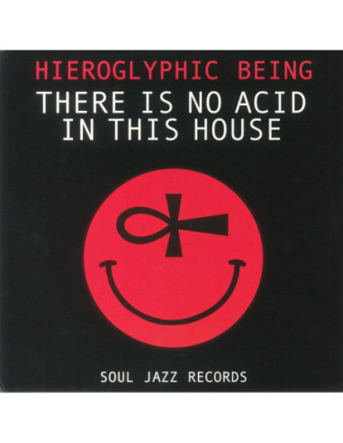 Hieroglyphic Being - There Is No Acid In This House