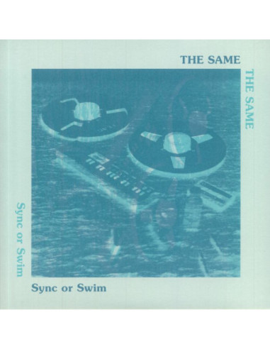 Same The - Sync Or Swim (reissue)