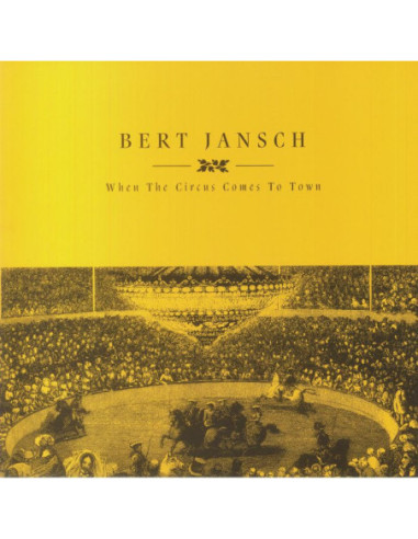 Jansch Bert - When The Circus Comes To Town (Record Store Day RSD 2023)