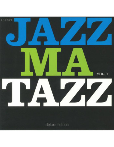 Guru - Jazzmatazz Vol 1 (Deluxe Edition)