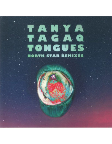 Tagaq Tanya - Tongues North Star Remixes