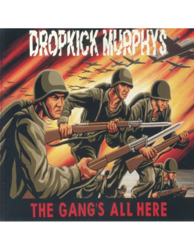 Dropkick Murphys - The Gang's All Here (reissue)