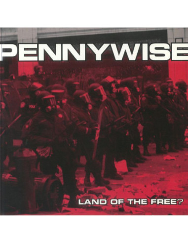 Pennywise - Land Of The Free?