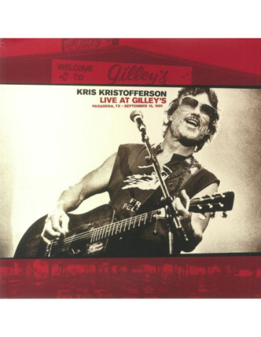 Kristofferson Kris - Live At Gilley's: Pasadena TX September 15 1981