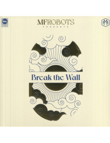 Mf Robots - Break The Wall