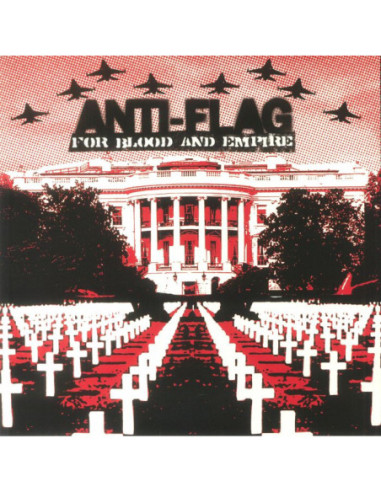 Anti Flag - For Blood and Empire