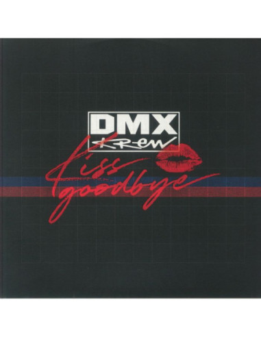 Dmx Krew - Kiss Goodbye