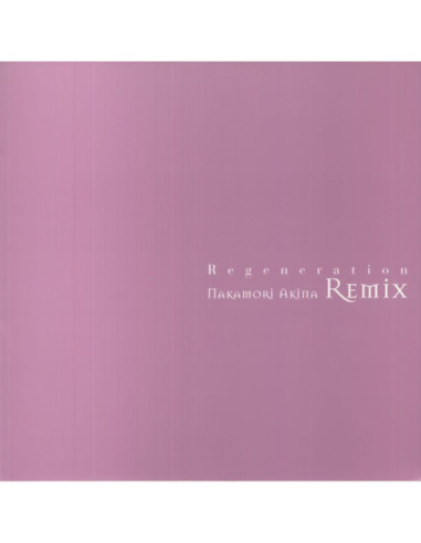 Nakamori Akina - Regeneration: Nakamori Akina Remix (reissue)