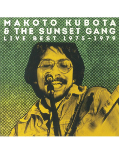 Kubota Makoto and The Sunset Gang - Live Best 1975-1979 (Japanese Edition)