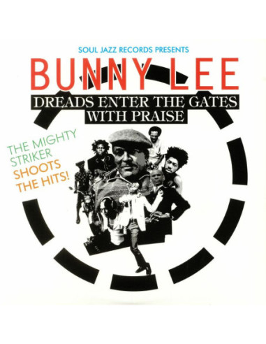 Lee Bunny/Various - Soul Jazz Records Presents Bunny Lee: Dreads Enter The Gates With Praise