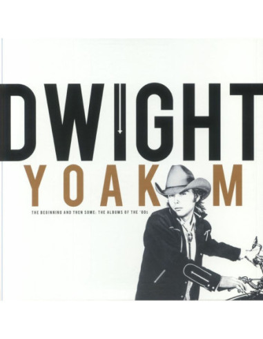 Yoakam Dwight - The Beginning and Then Some: The Albums Of The 80s (Record Store Day RSD 2024)