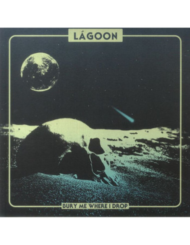 Lagoon - Bury Me Where I Drop