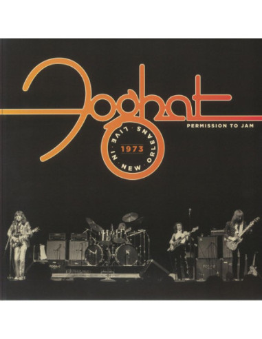 Foghat - Permission To Jam: Live In New Orleans 1973 (Record Store Day RSD 2024)