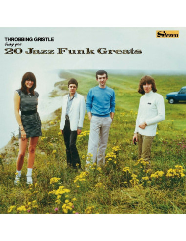 Throbbing Gristle - 20 Jazz Funk Greats