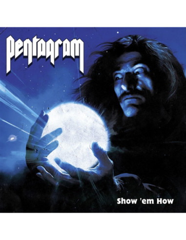 Pentagram - Show Em How (Royal Blue Vinyl)