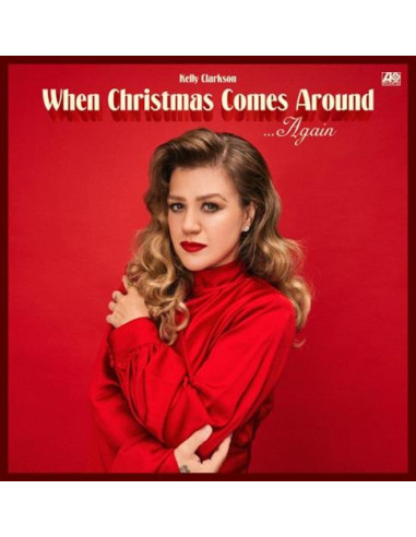 Kelly Clarkson - When Christmas Comes Around Again - (CD)